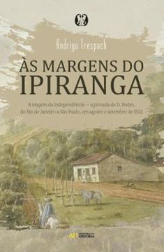 Imagem de AS MARGENS DO IPIRANGA