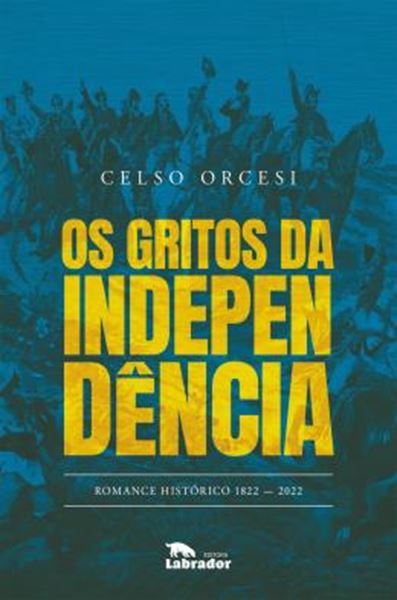Picture of OS GRITOS DA INDEPENDENCIA