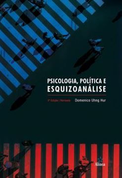 Imagem de PSICOLOGIA, POLITICA E ESQUIZOANALISE - 3ª ED