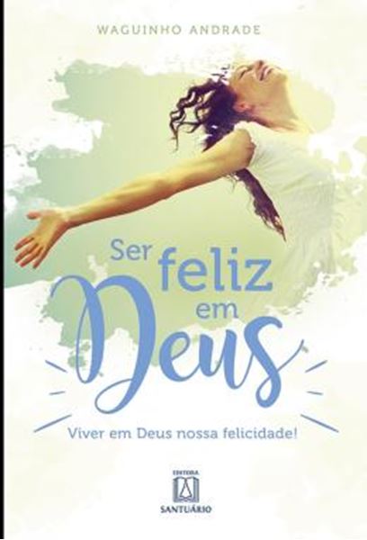 Picture of SER FELIZ EM DEUS