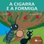 Imagem de A CIGARRA E A FORMIGA