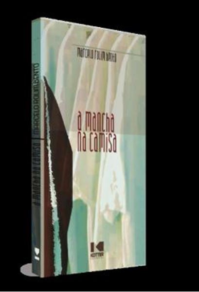 Picture of A MANCHA NA CAMISA