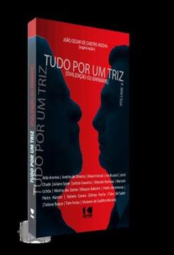 Imagem de TUDO POR UM TRIZ - VOLUME 2 - (CIVILIZACAO OU BARBARIE)