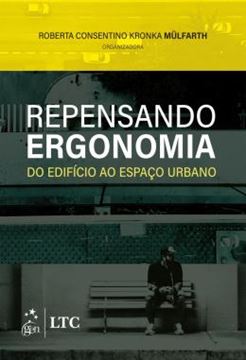 Imagem de REPENSANDO ERGONOMIA - DO EDIFICIO AO ESPACO URBANO