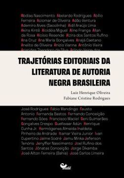 Imagem de TRAJETORIAS EDITORIAIS DA LITERATURA DE AUTORIA NEGRA BRASILEIRA