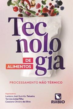 Imagem de TECNOLOGIA DE ALIMENTOS - PROCESSAMENTO NAO TERMICO