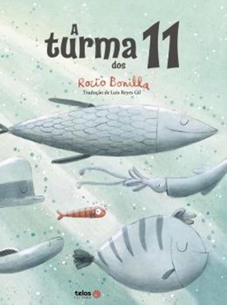 Picture of A TURMA DOS 11