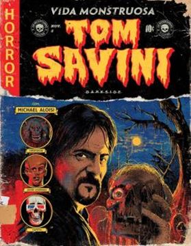 Imagem de TOM SAVINI - VIDA MONSTRUOSA