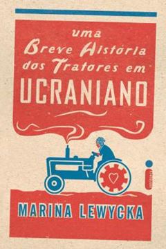Imagem de UMA BREVE HISTORIA DOS TRATORES EM UCRANIANO