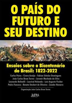 Imagem de O PAIS DO FUTURO E SEU DESTINO