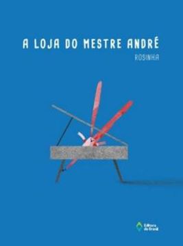 Imagem de A LOJA DO MESTRE ANDRE