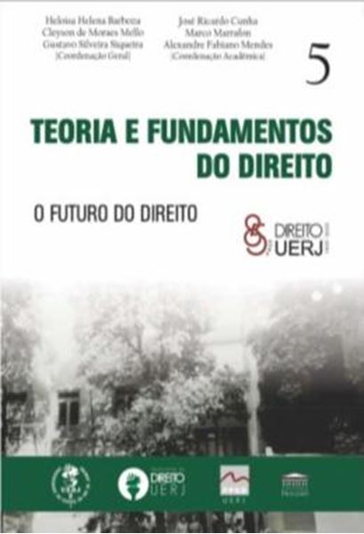 Picture of TEORIA E FUNDAMENTOS DO DIREITO - O FUTURO DO DIREITO