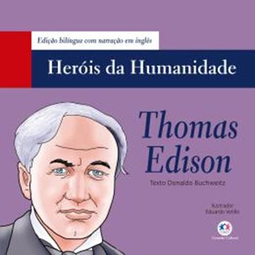 Imagem de THOMAS EDISON - HEROIS DA HUMANIDADE