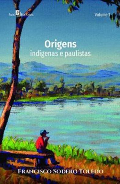 Picture of ORIGENS - INDIGENAS E PAULISTAS
