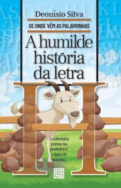 Picture of A HUMILDE HISTORIA DA LETRA H