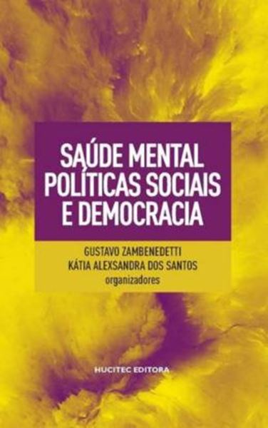 Picture of SAUDE MENTAL, POLITICAS SOCIAIS E DEMOCRACIA