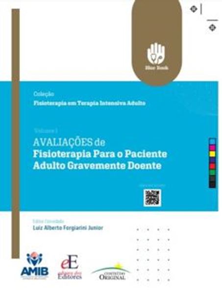 Picture of AVALIACOES DE FISIOTERAPIA PARA O PACIENTE ADULTO GRAVEMENTE DOENTE - VOLUME 1