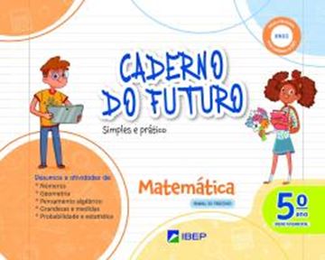 Imagem de CADERNO DO FUTURO MATEMATICA - 5º ANO