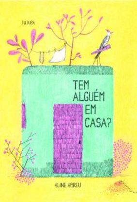 Imagem de TEM ALGUEM EM CASA?