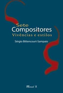 Imagem de SETE COMPOSITORES - VIVENCIAS E ESTILOS