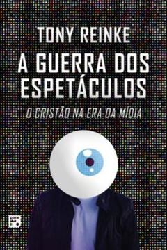 Imagem de A GUERRA DOS ESPETACULOS