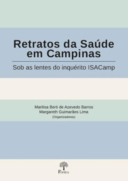 Picture of RETRATOS DA SAUDE EM CAMPINAS - SOB AS LENTES DO INQUERITO ISACAMP