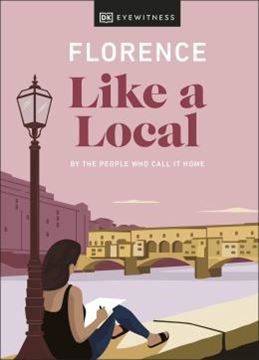 Imagem de FLORENCE LIKE A LOCAL - BY THE PEOPLE WHO CALL IT HOME