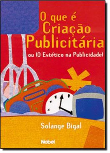 Picture of QUE E CRIACAO PUBLICITARIA, O