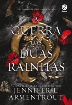 Imagem de A GUERRA DAS DUAS RAINHAS - VOL. 4 - SANGUE E CINZAS
