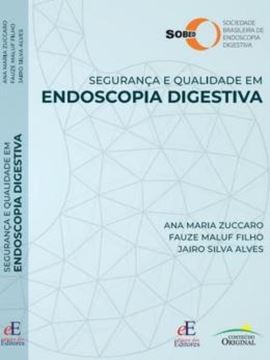 Imagem de SEGURANCA E QUALIDADE EM ENDOSCOPIA