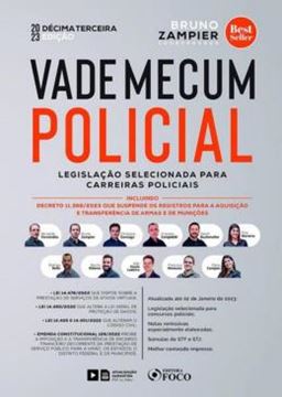 Imagem de VADE MECUM POLICIAL - LEGISLACAO SELECIONADA PARA CARREIRAS POLICIAIS - 13 ? ED - 2023