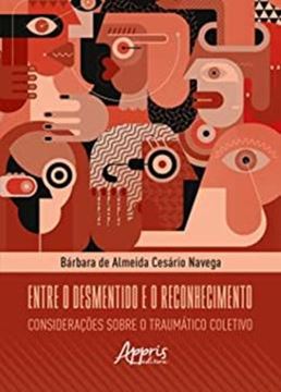 Imagem de ENTRE O DESMENTIDO E O RECONHECIMENTO