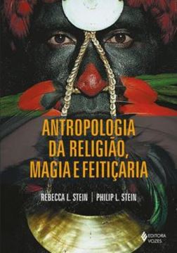 Imagem de ANTROPOLOGIA DA RELIGIAO, MAGIA E FEITICARIA