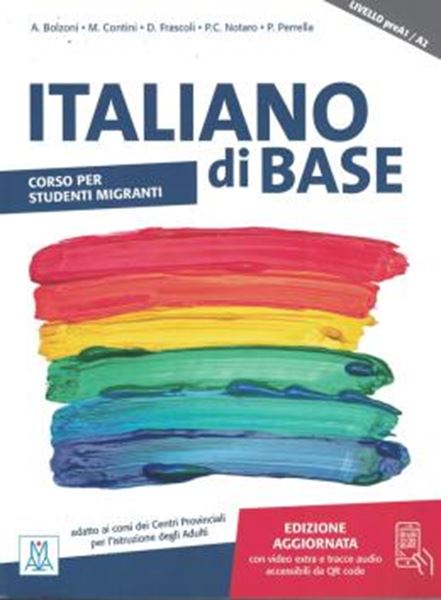 Picture of ITALIANO DI BASE - PRE A1-A2 - LIBRO + AUDIO ONLINE - EDIZIONE AGGIORNATA