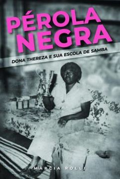 Imagem de PEROLA NEGRA - DONA THEREZA E SUA ESCOLA DE SAMBA
