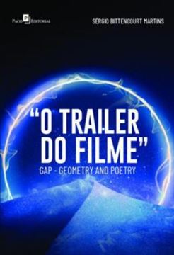 Imagem de O TRAILER DO FILME - GAP - GEOMETRY AND POETRY