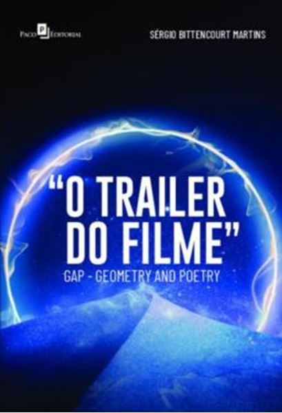 Picture of O TRAILER DO FILME - GAP - GEOMETRY AND POETRY
