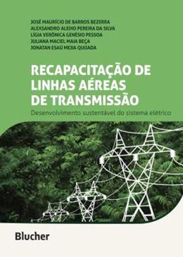 Imagem de RECAPACITACAO DE LINHAS AEREAS DE TRANSMISSAO - DESENVOLVIMENTO SUSTENTAVEL DO SISTEMA ELETRICO
