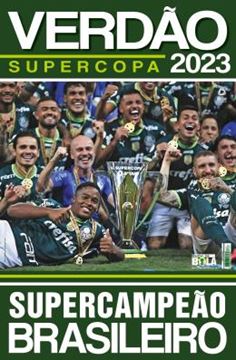 Imagem de SHOW DE BOLA MAGAZINE SUPERPOSTER - PALMEIRAS CAMPEAO SUPERCOPA DO BRASIL 2023