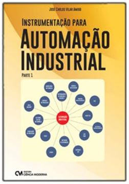 Imagem de INSTRUMENTACAO PARA AUTOMACAO INDUSTRIAL - PARTE 1