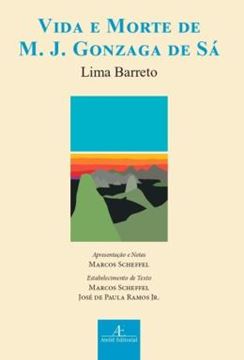 Imagem de VIDA E MORTE DE M. J. GONZAGA DE SA - 2ª ED