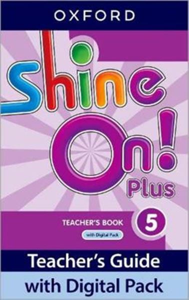 Picture of SHINE ON! PLUS 5 TEACHER´S BOOK WITH DIGITAL PK - 2ND ED