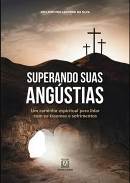 Imagem de SUPERANDO SUAS ANGUSTIAS