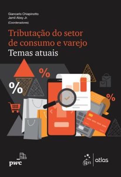 Picture of TRIBUTACAO DO SETOR DE CONSUMO E VAREJO - TEMAS ATUAIS