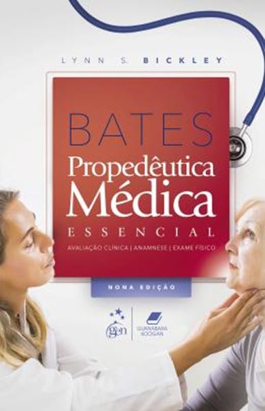 Picture of BATES - PROPEDEUTICA MEDICA ESSENCIAL - 9ª ED