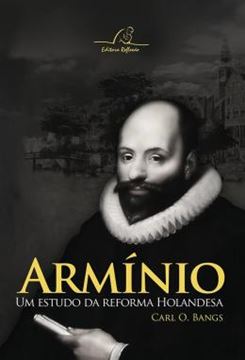 Imagem de ARMINIO - UM ESTUDO DA REFORMA HOLANDESA