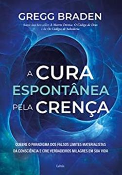 Imagem de CURA ESPONTANEA PELA CRENCA, A