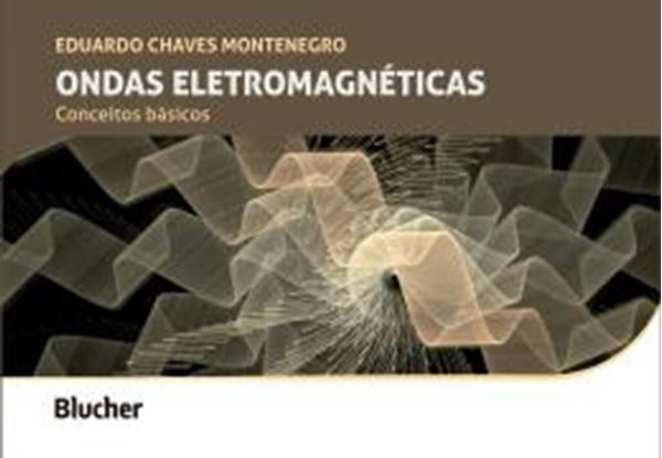 Picture of ONDAS ELETROMAGNETICAS - CONCEITOS BASICOS