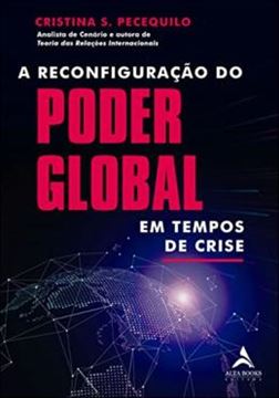 Imagem de RECONFIGURAÇÃO DO PODER GLOBAL EM TEMPOS DE CRISE