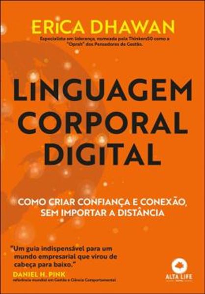 Picture of LINGUAGEM CORPORAL DIGITAL - COMO CRIAR CONFIANÇA E CONEXÃO, SEM IMPORTAR A DISTÂNCIA